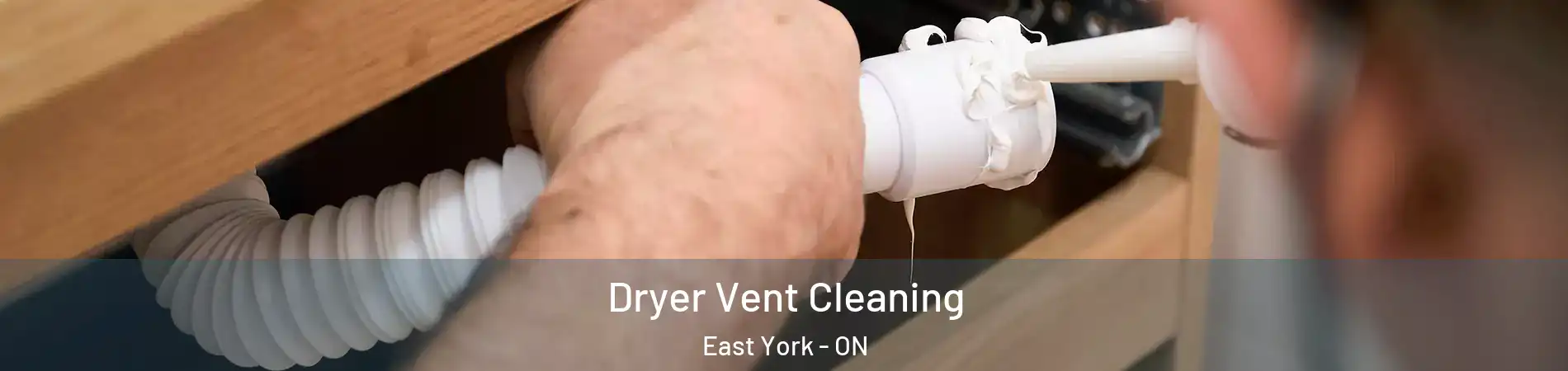 Dryer Vent Cleaning East York - ON