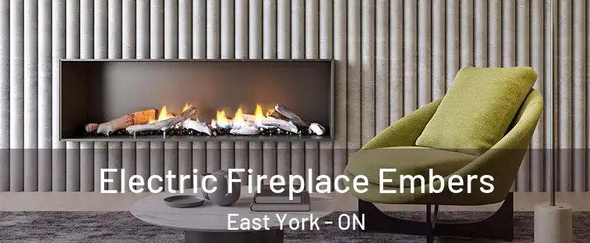  Electric Fireplace Embers East York - ON