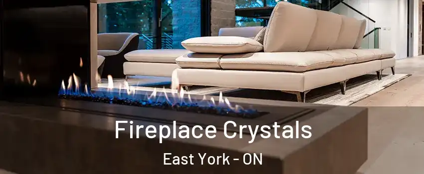 Fireplace Crystals East York - ON