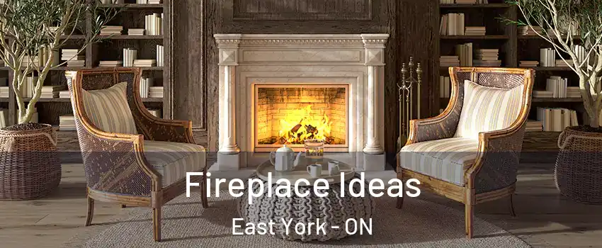  Fireplace Ideas East York - ON