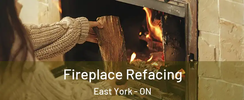  Fireplace Refacing East York - ON