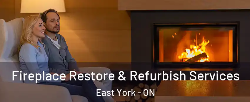  Fireplace Restore & Refurbish Services East York - ON