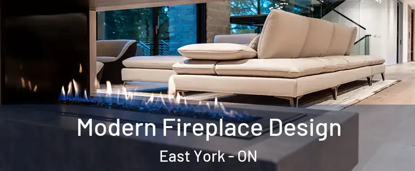  Modern Fireplace Design East York - ON