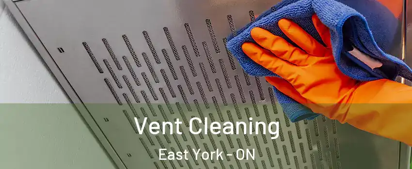  Vent Cleaning East York - ON